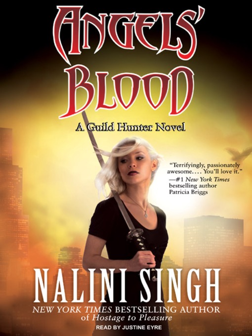 Title details for Angels' Blood by Nalini Singh - Wait list